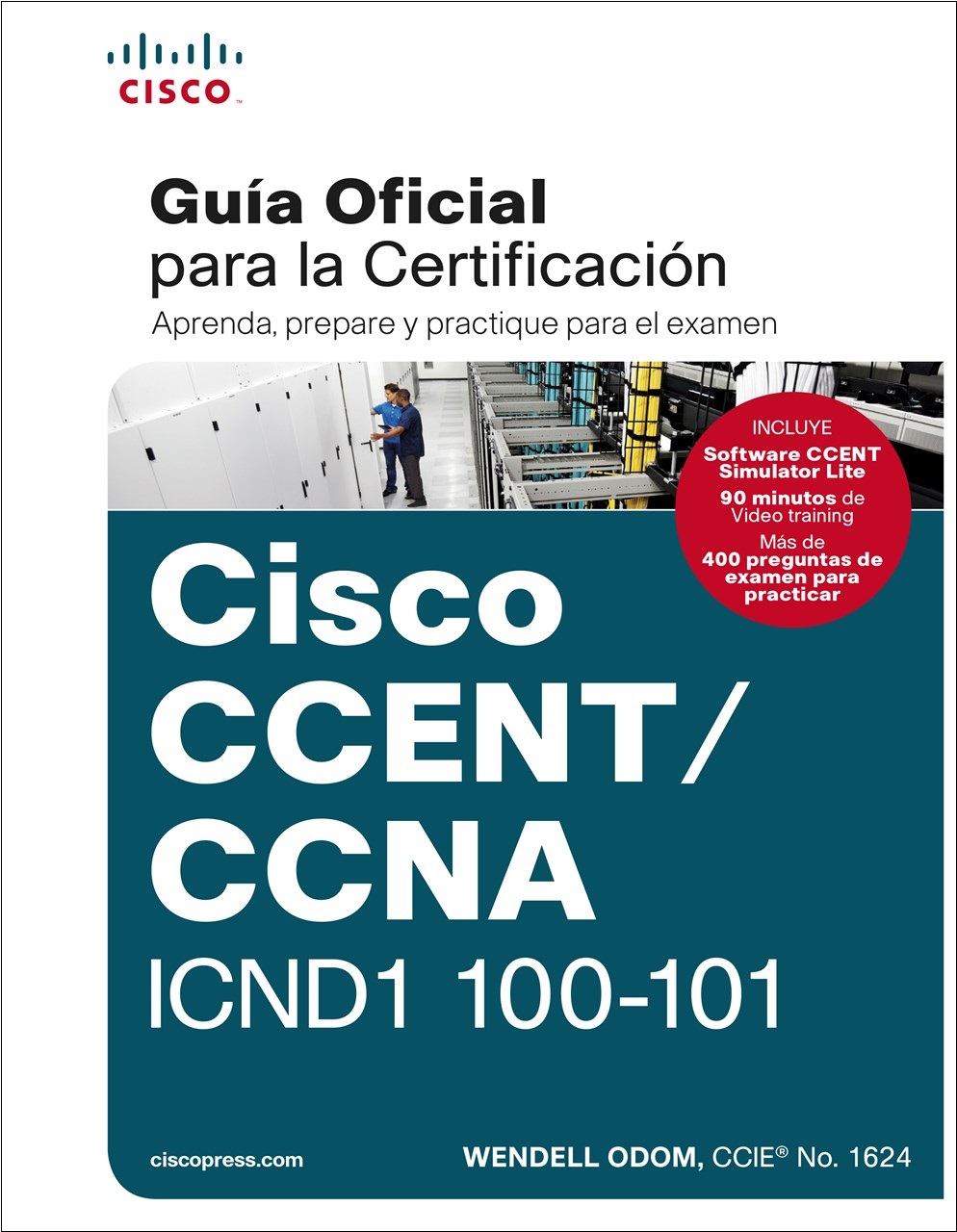 0000168 guia oficial para la certificacion ccentccna icnd1 100 101